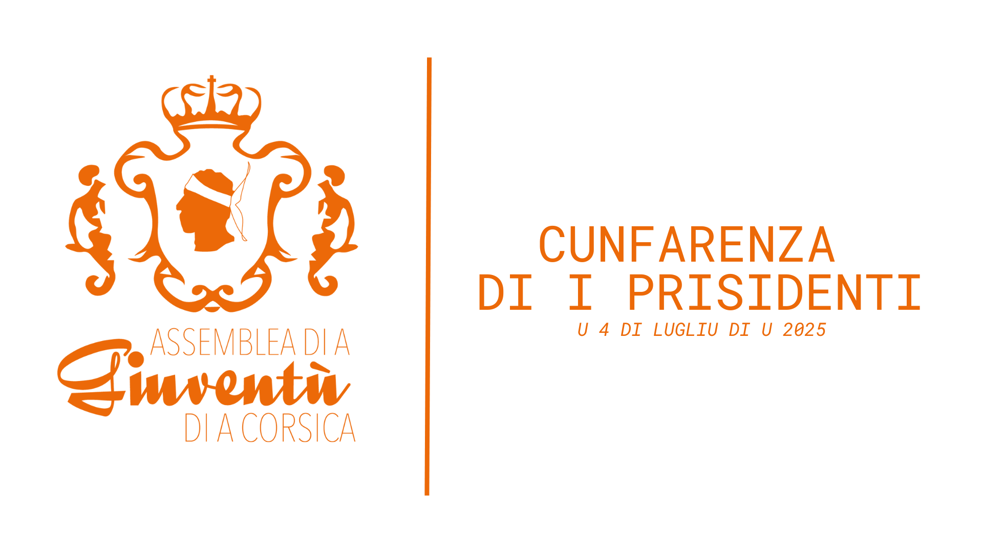 Conférence des Présidents di u 4 di lugliu Conférence des Présidents di u 4 di lugliu