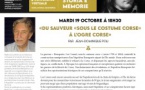 "Napoléon è a Corsica : storia è memorie" Jean-Dominique POLI animera la conférence intitulée « Du Sauveur « sous le costume corse » à l'Ogre corse »