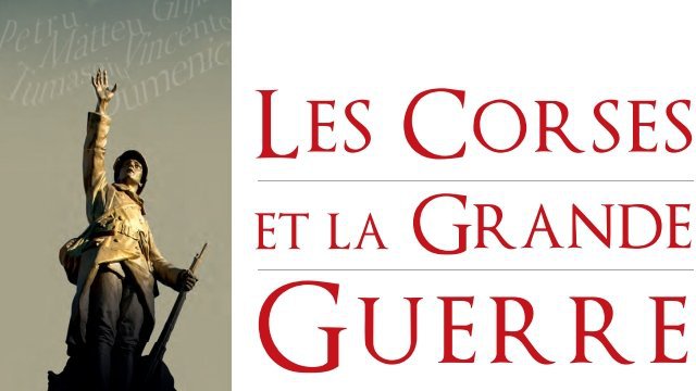 Un colloque sur les conséquences de la guerre 14-18 en Corse en préparation