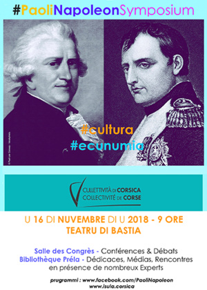 Le symposium Paoli Napoléon aura lieu le 16 novembre 2018 à Bastia Le symposium Paoli Napoléon aura lieu le 16 novembre 2018 à Bastia