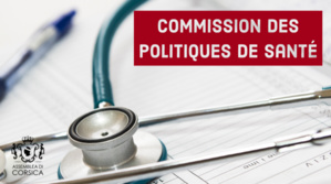 Commission des Politiques de Santé Commission des Politiques de Santé