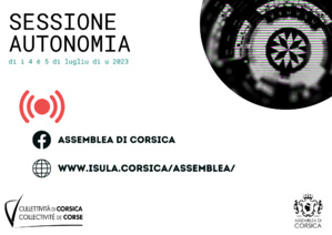 Session extraordinaire consacrée à l’autonomie de la Corse Session extraordinaire consacrée à l’autonomie de la Corse