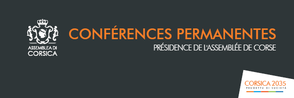 Les conférences permanentes de la Présidence de l'Assemblée de Corse