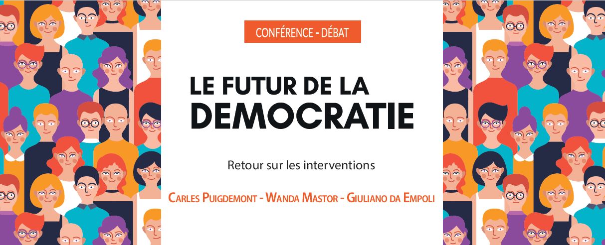 Retour sur la conférence-débat "Le futur de la démocratie"
