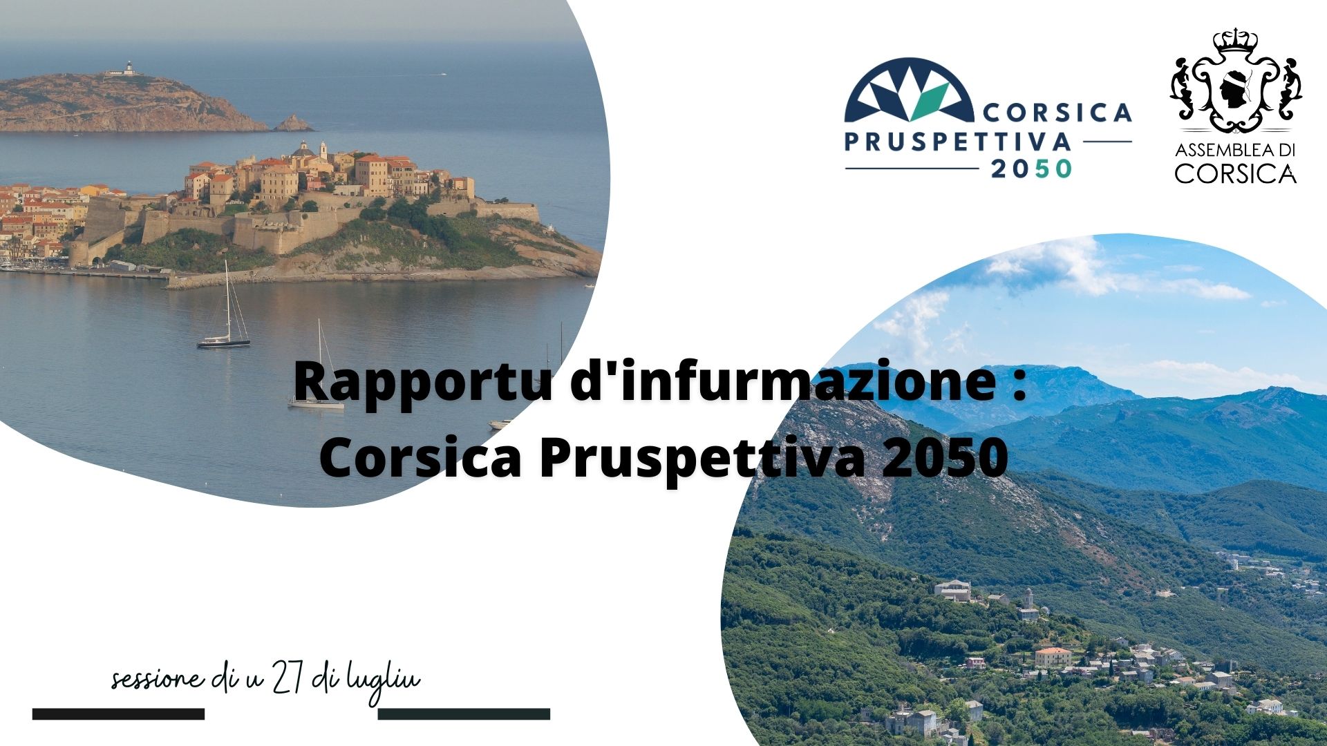 Corsica Pruspettiva 2050 livre ses premiers travaux à l'Assemblée de Corse Corsica Pruspettiva 2050 livre ses premiers travaux à l'Assemblée de Corse