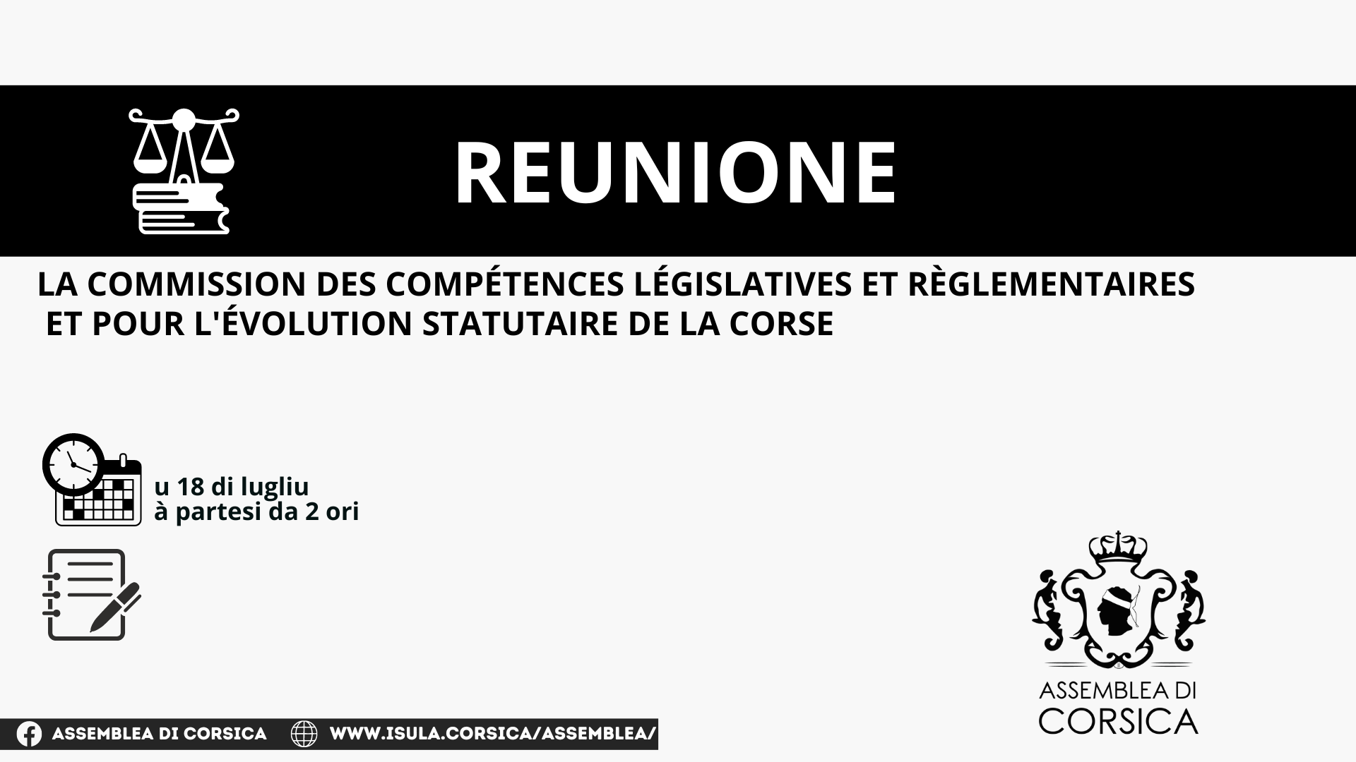 Commission des Compétences Législatives et Réglementaires et pour l’Evolution Statutaire de la Corse Commission des Compétences Législatives et Réglementaires et pour l’Evolution Statutaire de la Corse