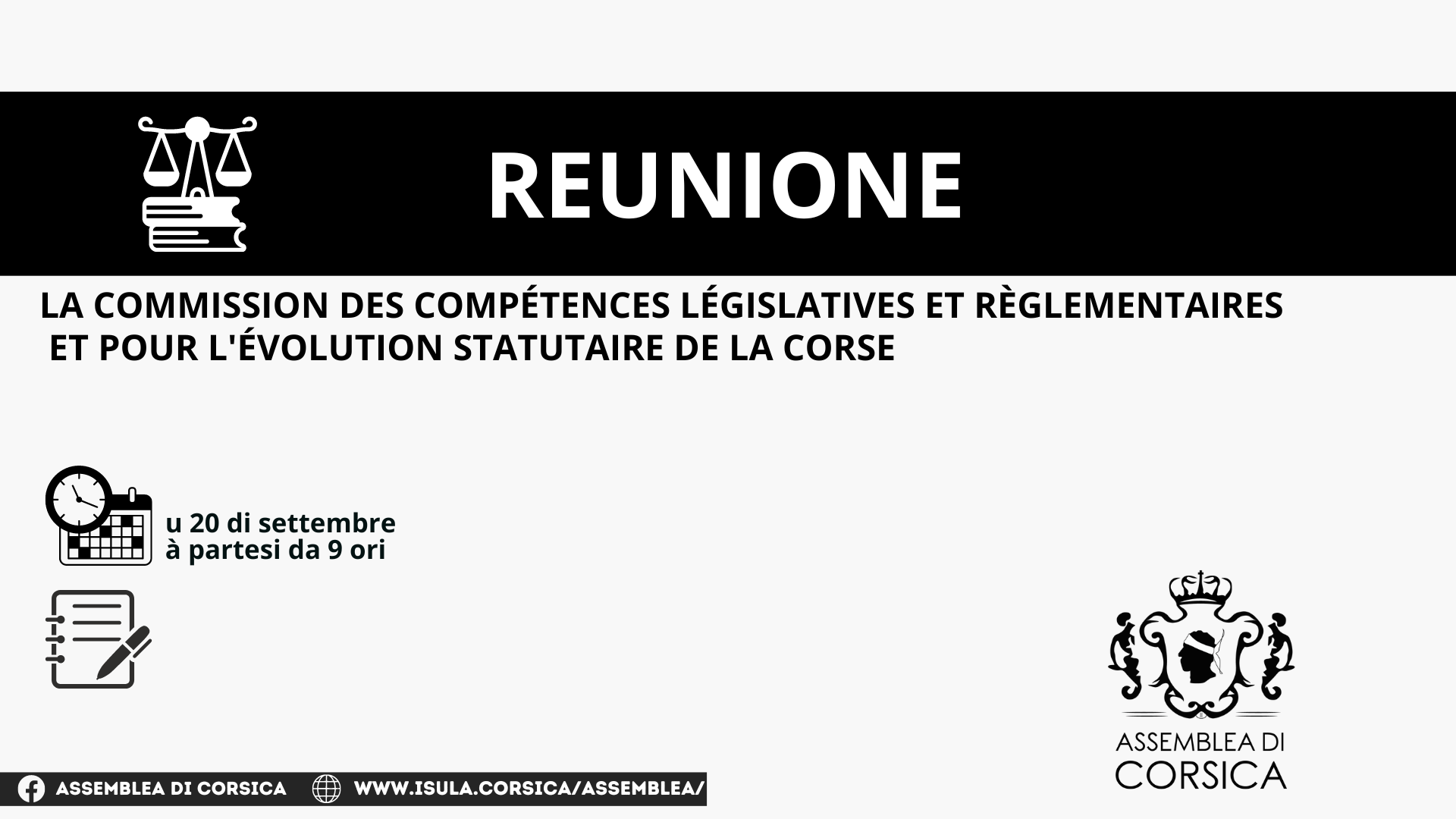Commission des Compétences Législatives et Réglementaires et pour l’Evolution Statutaire de la Corse Commission des Compétences Législatives et Réglementaires et pour l’Evolution Statutaire de la Corse