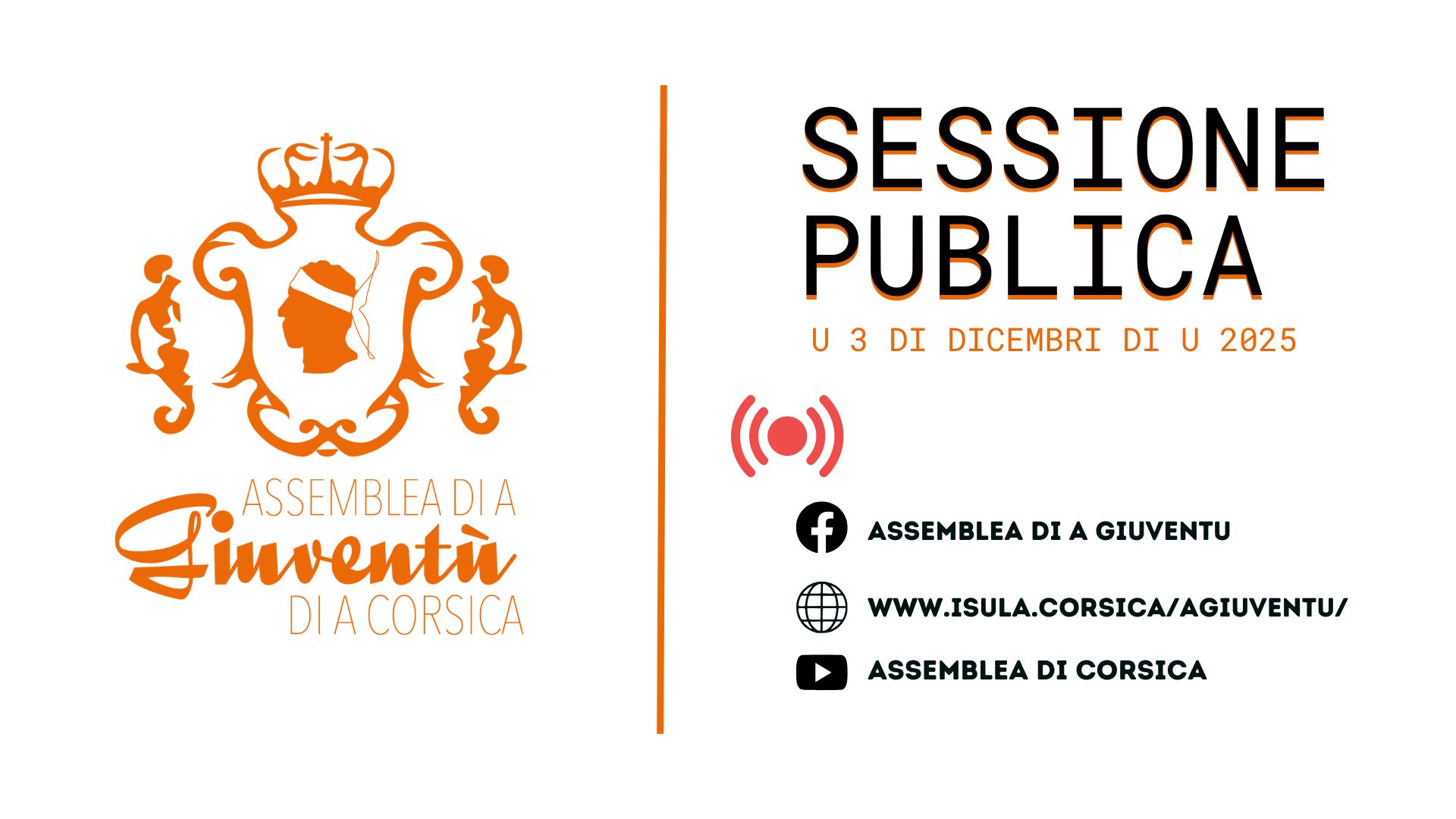 Consultez l'ordre du jour de la séance publique de l'Assemblea di a Giuventù du 3 décembre 2025