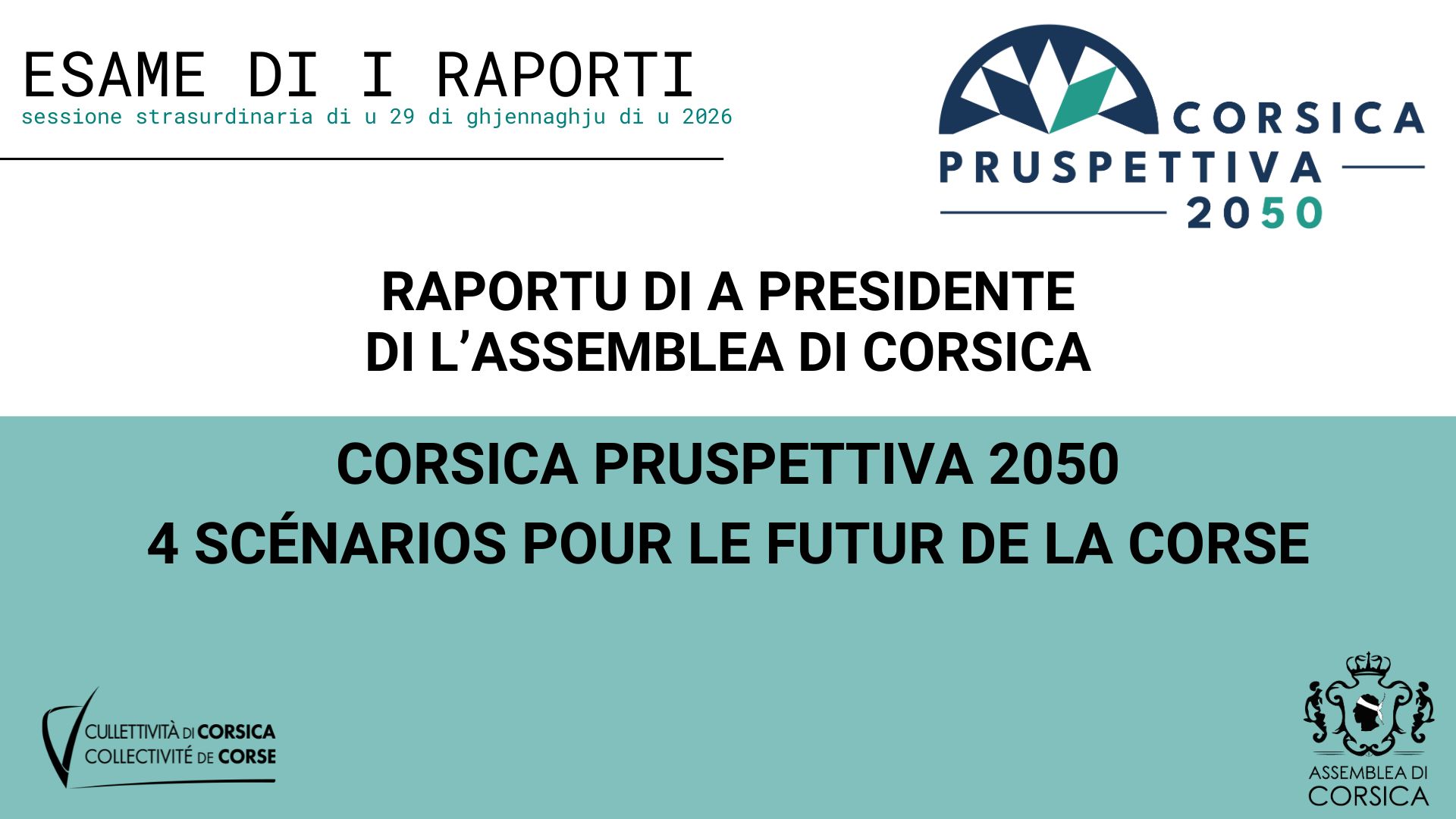 Corsica Pruspettiva 2050 - 4 scénarios pour le futur de la Corse.