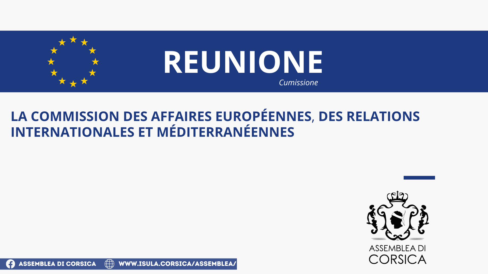 Commission des affaires européennes, des relations internationales et méditerranéennes 