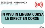 Seguitate a sessione autonomia di i 4 è 5 di lugliu in lingua Corsa 