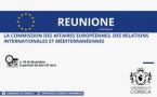 Réunion de la Commission des affaires européennes, des relations internationales et méditerranéennes 