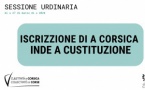 Suivez la première journée de session consacrée à l'inscription de la Corse dans la Constitution 