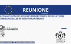 Réunion de la Commission des affaires européennes, des relations internationales et méditerranéennes 