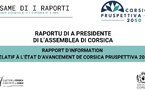Rapport d’information relatif à l’état d’avancement de Corsica Pruspettiva 2050