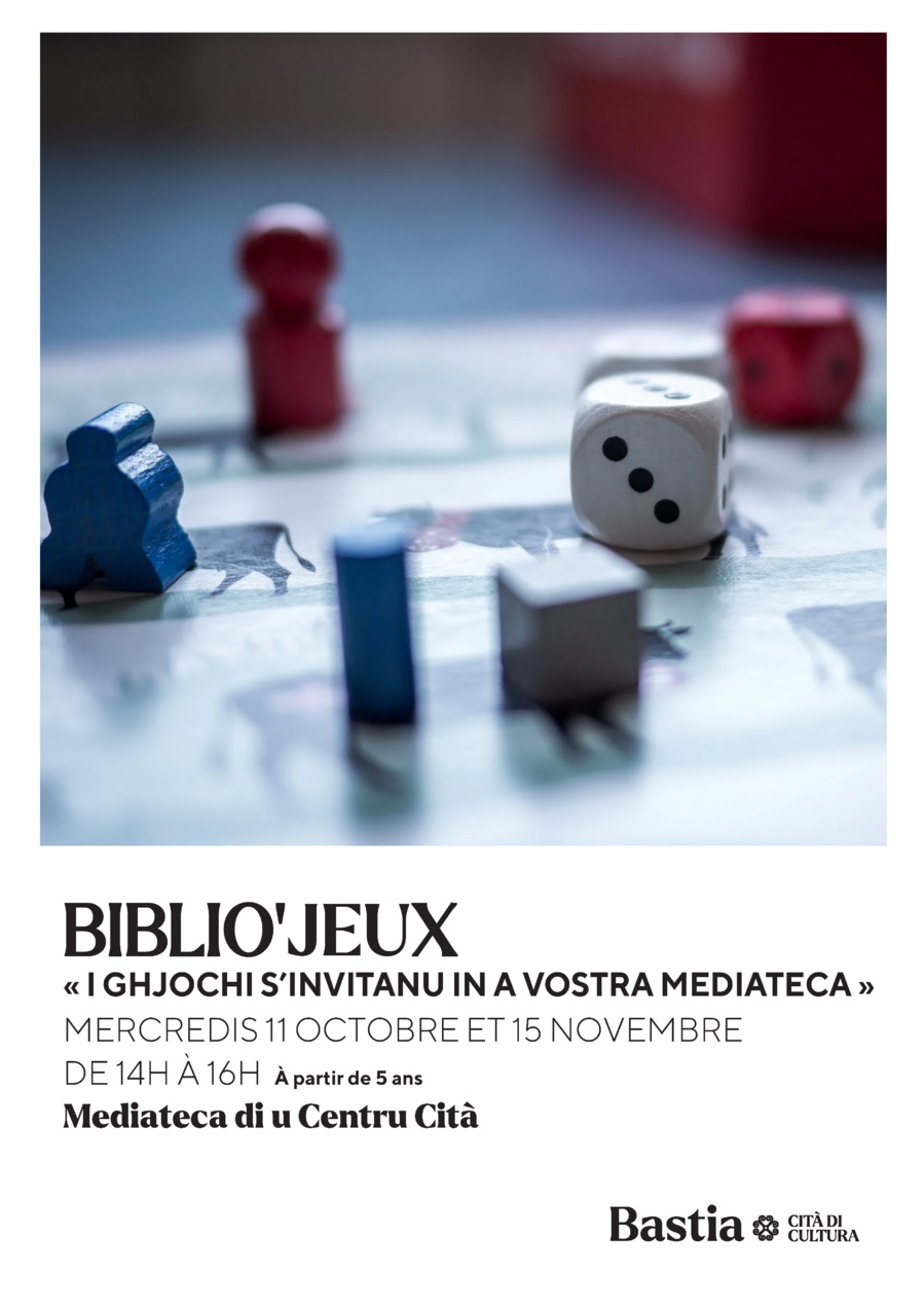 Biblio'jeux - Mediateca Centru Cità - Bastia