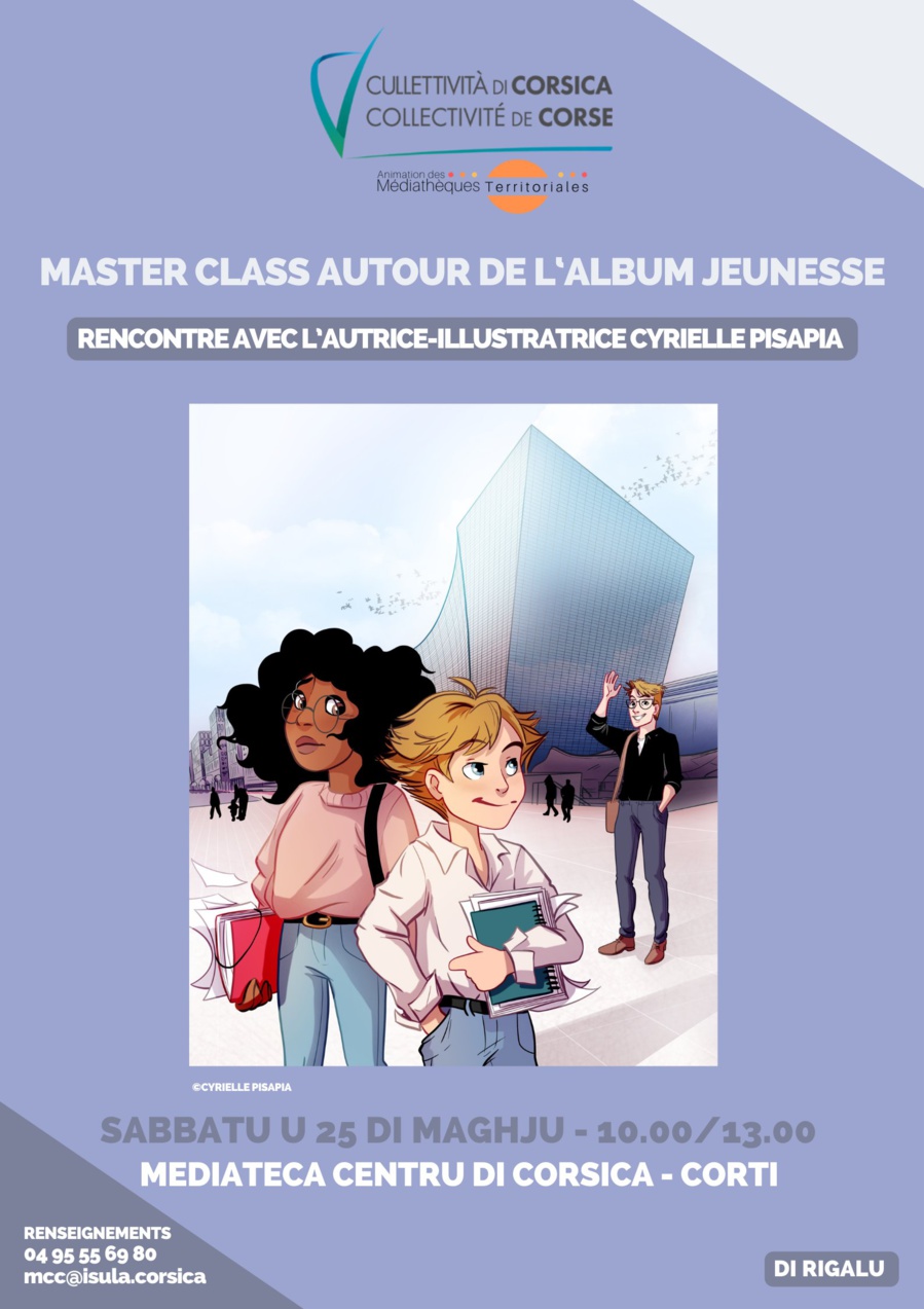 Master Class autour de l'album jeunesse : Rencontre avec l'autrice-illustratrice Cyrielle Pisapia - Médiathèque Centre Corse - Corti