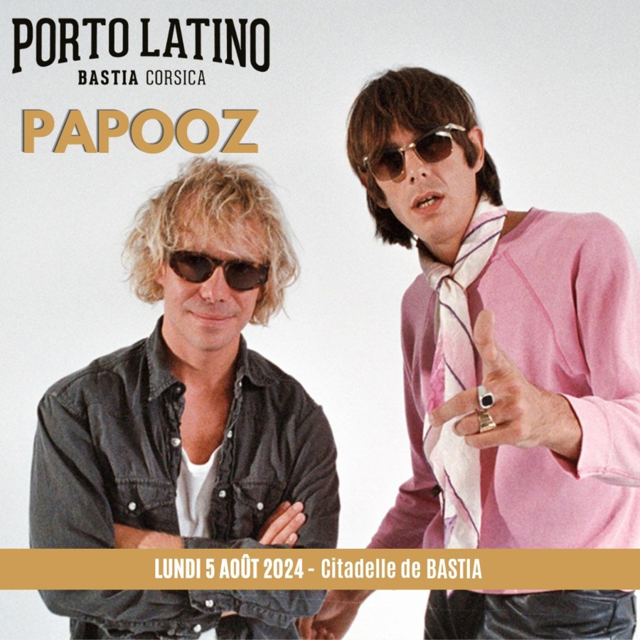 Papooz en concert / Festival Porto Latino - Parc de la Citadelle - Bastia
