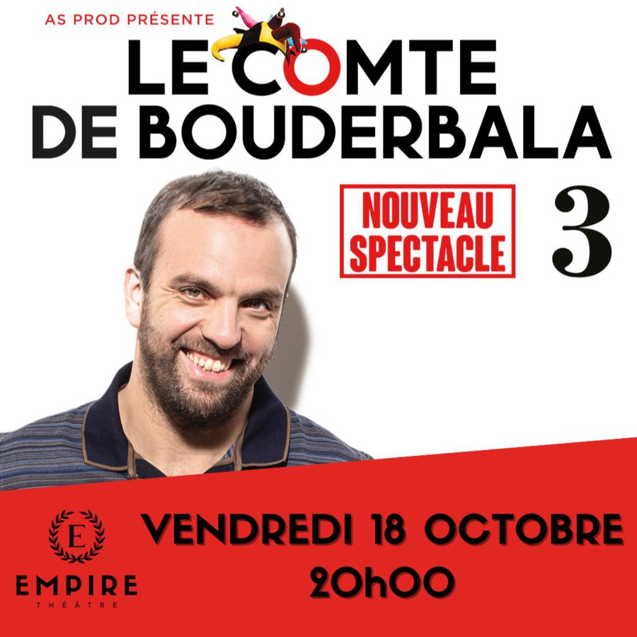Spectacle : Le Comte de Bouderbala - Théâtre l'Empire - Aiacciu