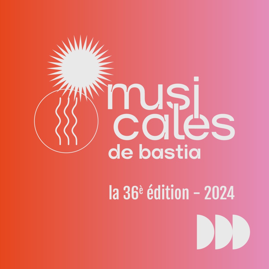 36ème édition des Musicales de Bastia - Centre Culturel Alb’Oru  