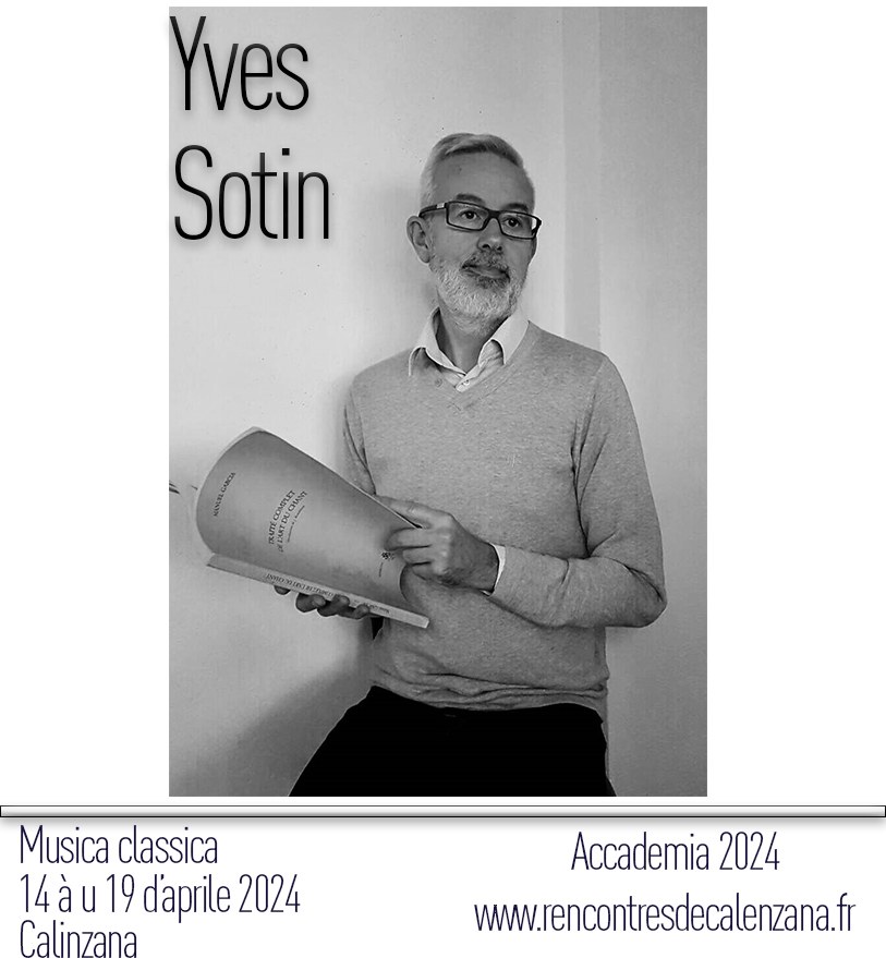 Accademia di Musica Classica avec Yves Sotin, professeur de chant au Conservatoire royal de Bruxelles et au CNSM de Paris - Calinzana