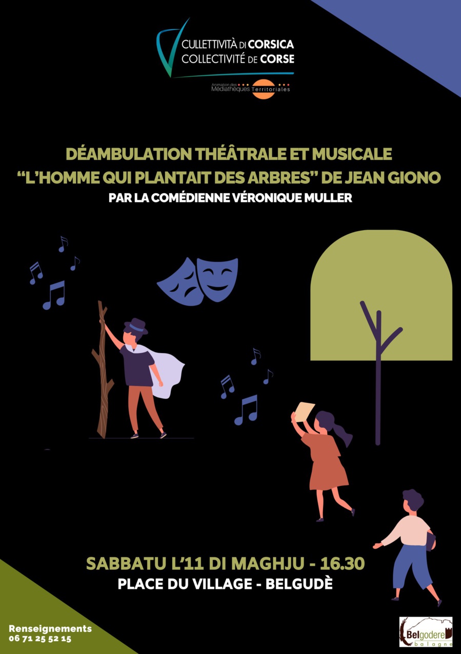 Spectacle déambulatoire sur “L’homme qui plantait des arbres” de Jean Giono par la comédienne Véronique Muller - Place du village - Belgudè