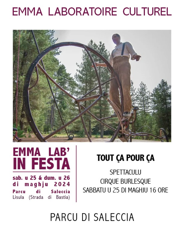 Emma Lab' in festa / Cirque burlesque : Tout ça pour ça - Parc de Saleccia - Munticellu
