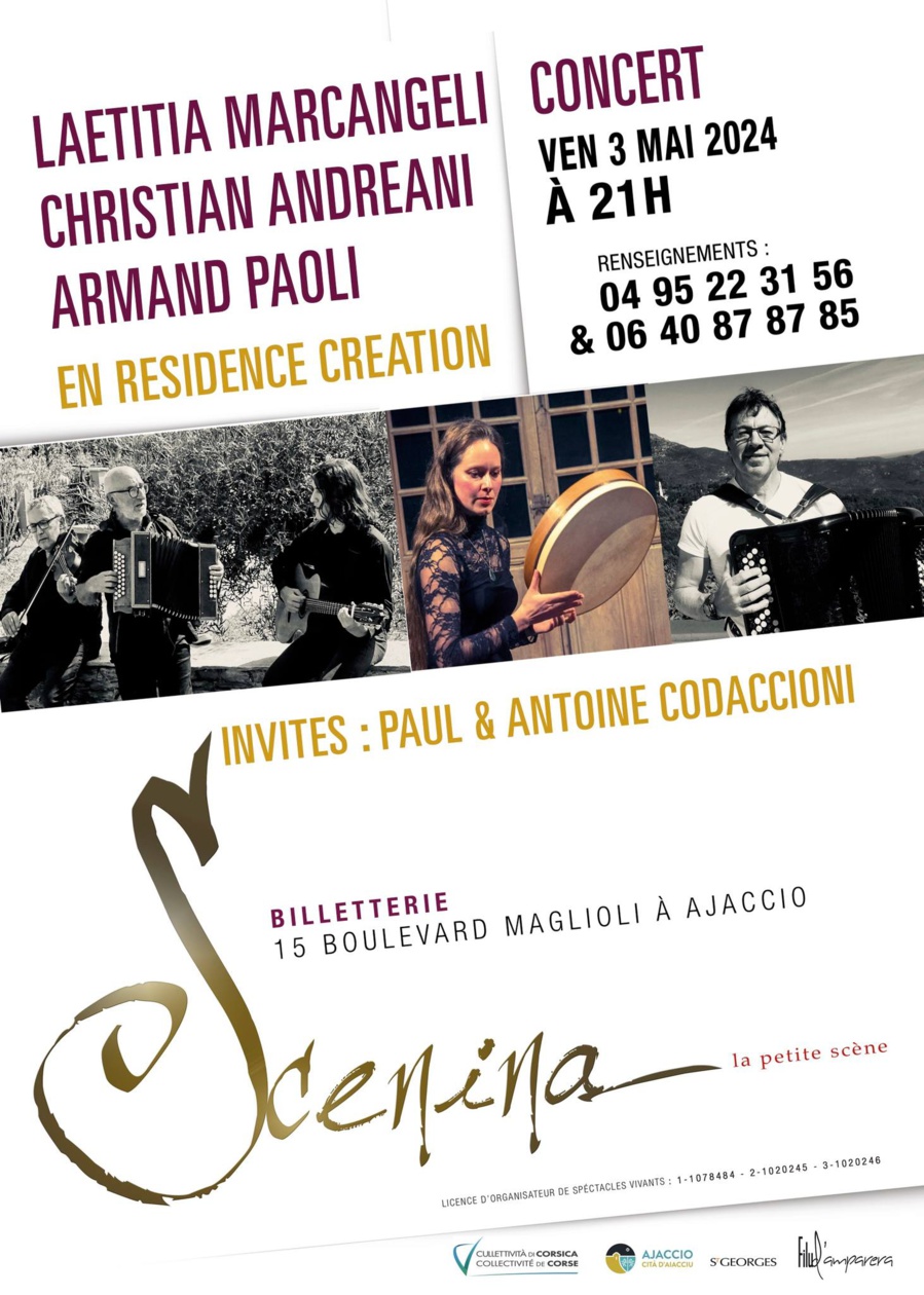 Concert de sortie de résidence de création : Laetitia Marcangeli, Christian Andreani et Armand Paoli - A Scenina - Aiacciu