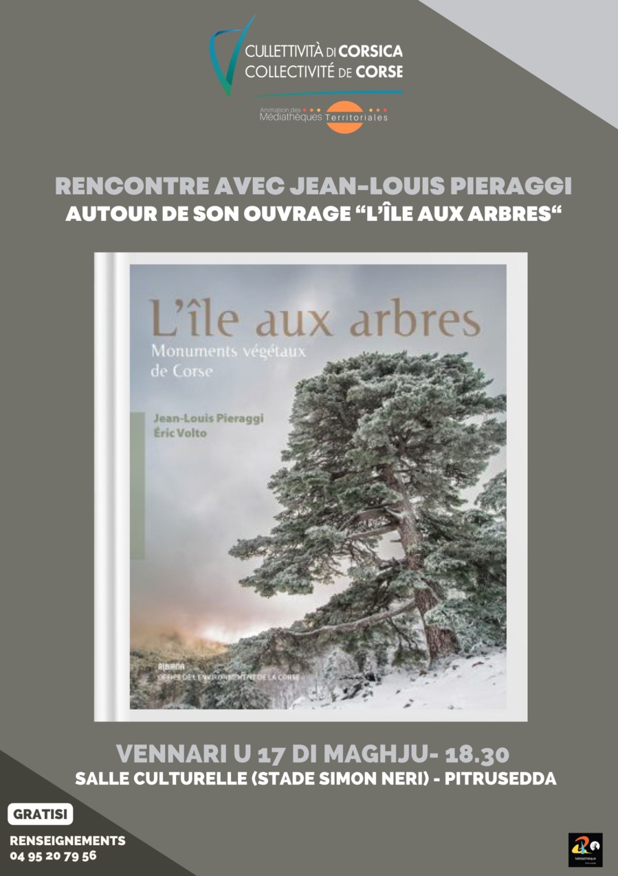 Rencontre avec Jean-Louis Pieraggi autour de son ouvrage « L’île aux arbres » - Salle culturelle (stade Simon Neri) - Pitrusedda