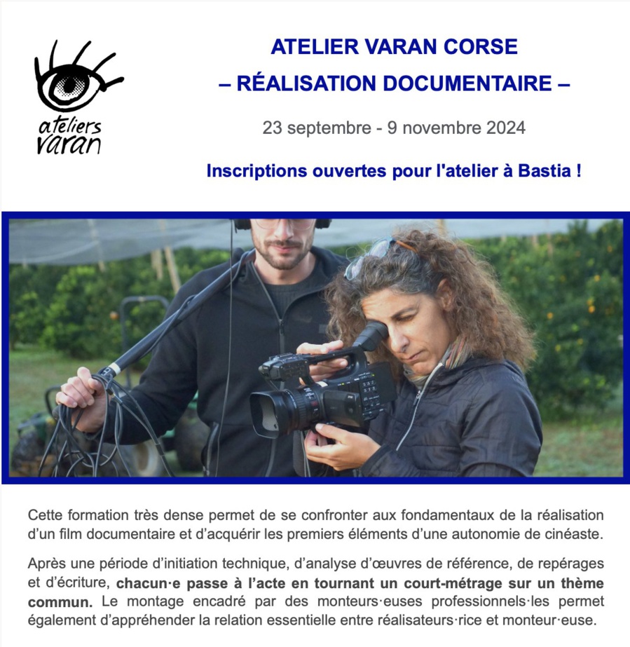 Atelier de réalisation de films documentaires proposé par les Ateliers Varan du 23 septembre au 9 novembre à Bastia !