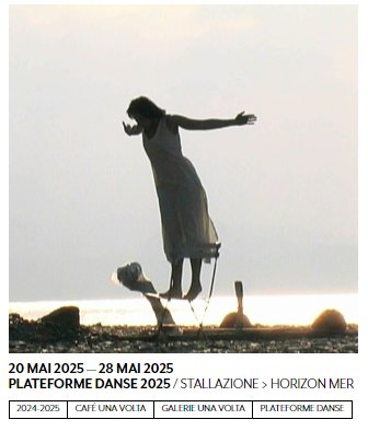 Plateforme danse 2025 / Installation : Horizon mer - Galerie Una Volta - Bastia 