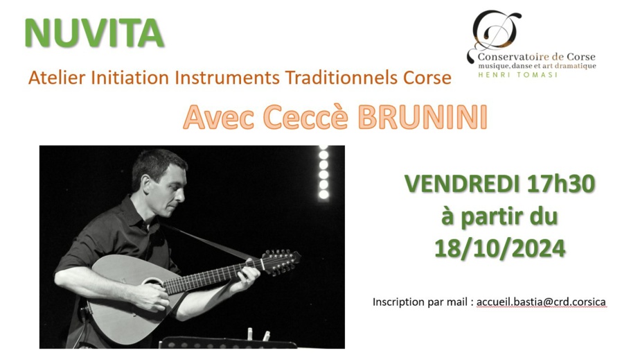 Atelier : Initiation instruments traditionnels Corse avec Ceccè Brunini - Conservatoire Henri Tomasi - Bastia