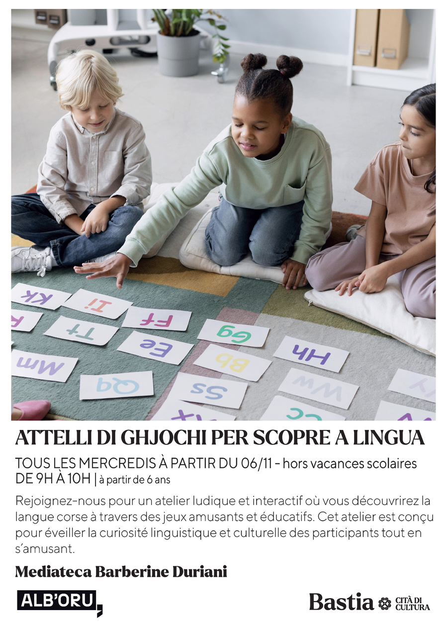 Attelli di ghjochi per scopre a lingua - Médiathèque Barberine Duriani - Bastia