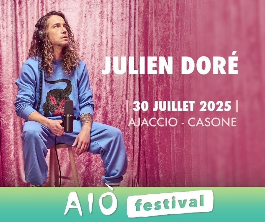 Aiò Festival / Julien Doré en concert - Théâtre de verdure du Casone - Aiacciu