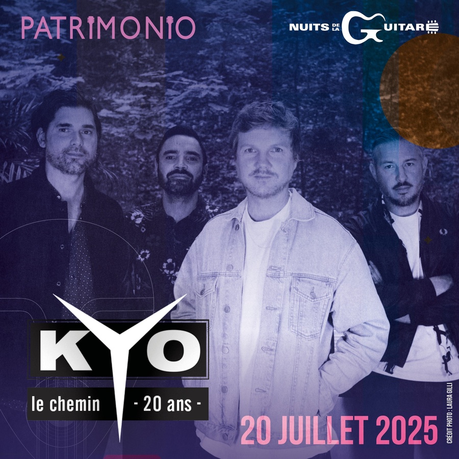 34ème nuits de la guitare de Patrimoniu / Kyo - Théâtre de verdure - Patrimoniu