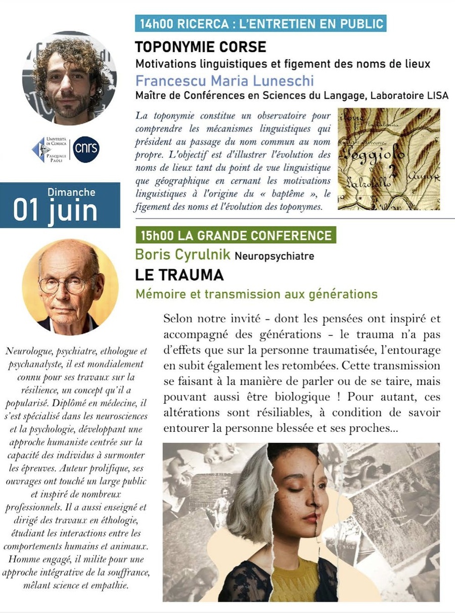 Les rencontres du Parc Galea / « Toponymie corse : Motivations linguistiques et figement des noms de lieux » par Francescu Maria Luneschi et  « Le trauma : Mémoire et transmission aux générations » par Boris Cyrulnik - Tagliu è Isulacciu