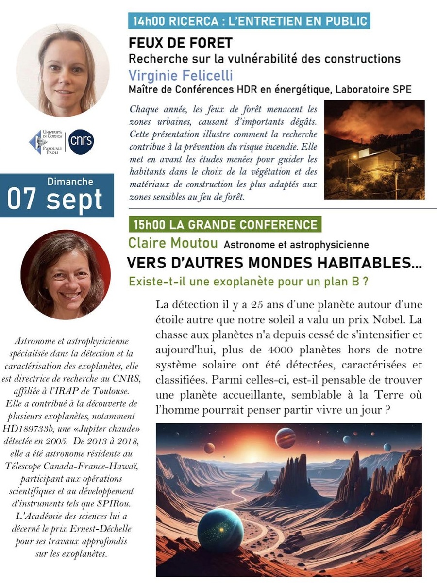 Les rencontres du Parc Galea / « Feux de forêt : Recherche sur la vulnérabilité des constructions » par Virginie Felicelli et « Vers d'autres mondes habitables… : Existe-t-il une exoplanète pour un plan B ? » par Claire Moutou - Tagliu è Isulacciu