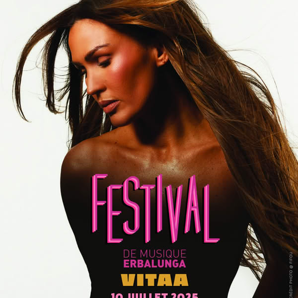 Festival de Musique d'Erbalunga / Concert de Vitaa - Théâtre de verdure - Erbalunga