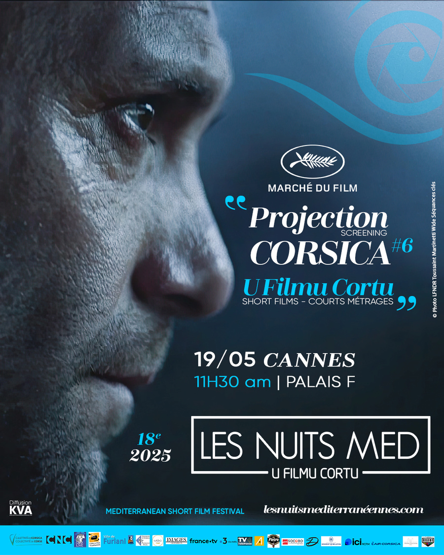 Les Nuits Med et la Corse à Cannes 2025 ! : Projection screening Corsica 