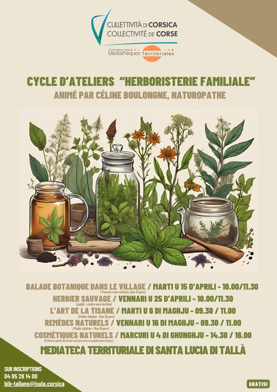 Cycle d’ateliers “Herboristerie familiale” animé par Céline Boulongne, naturopathe / Remèdes naturels - Mediateca territuriale di Santa Lucia di Tallà