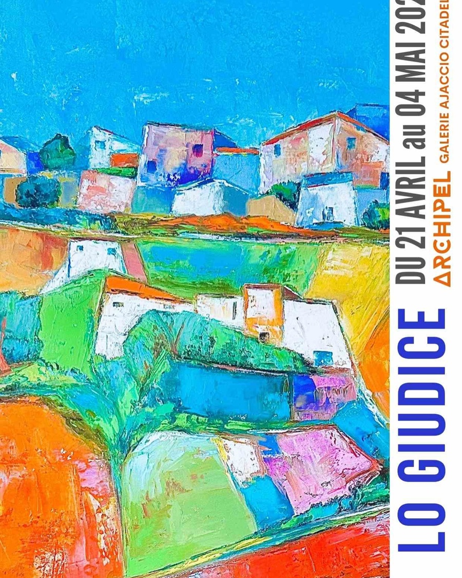 Exposition : Lo Giudice - Galerie Archipel - Aiacciu