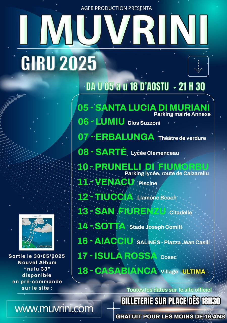 I Muvrini : Giru 2025 - Citadelle - San Fiurenzu  