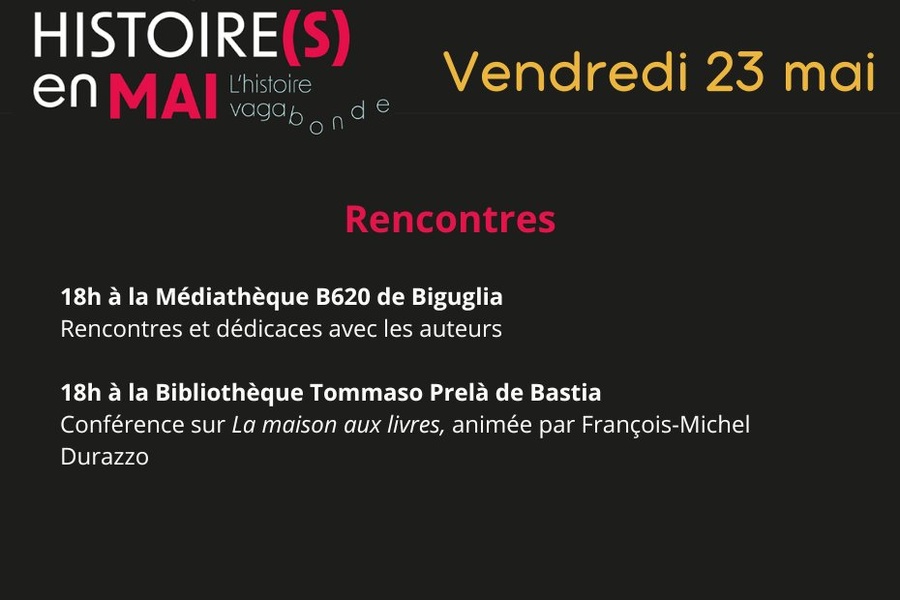 Histoire(s) en Mai, A storia vagabonda / Conférence sur 