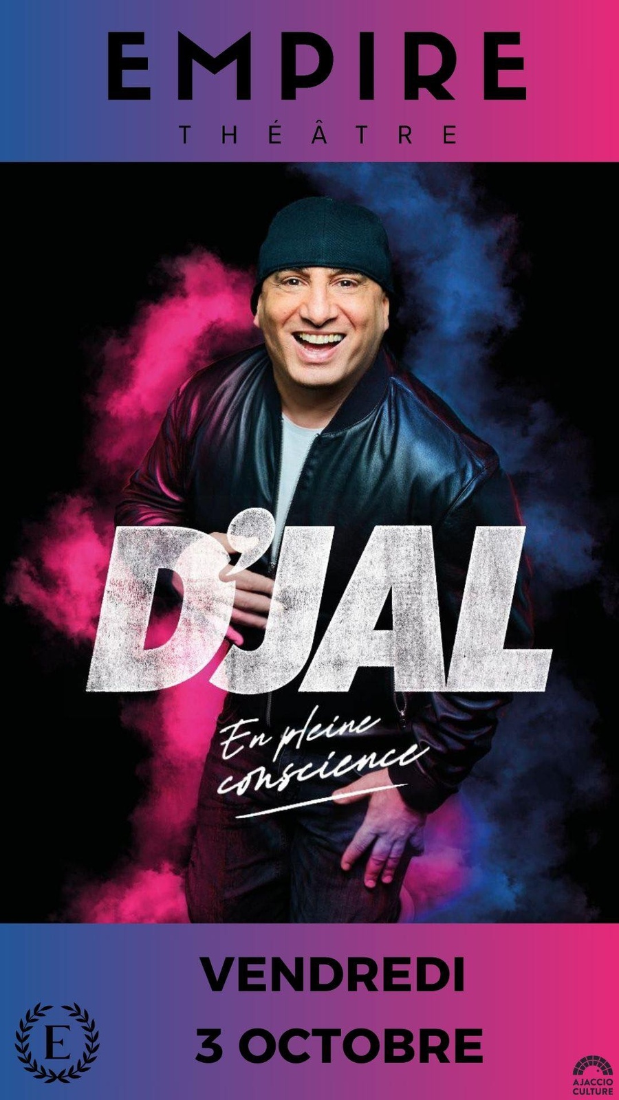 Spectacle : D'jal - Théâtre l'Empire - Aiacciu