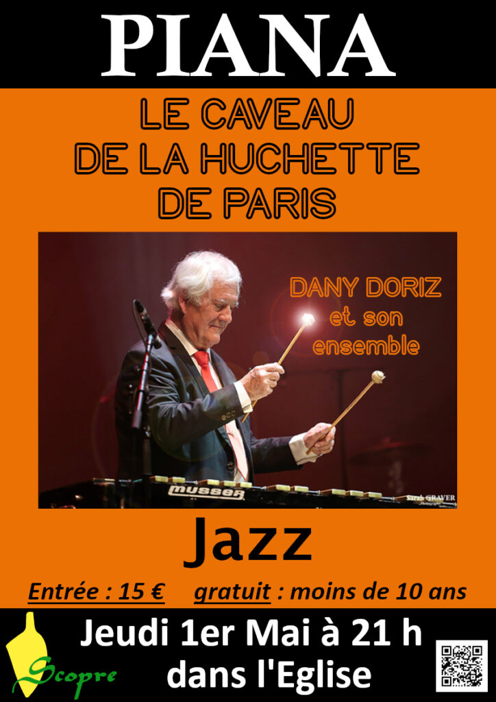 Concert de Jazz du Caveau de la Huchette de Paris, Dany Doriz et son ensemble - Eglise - A Piana