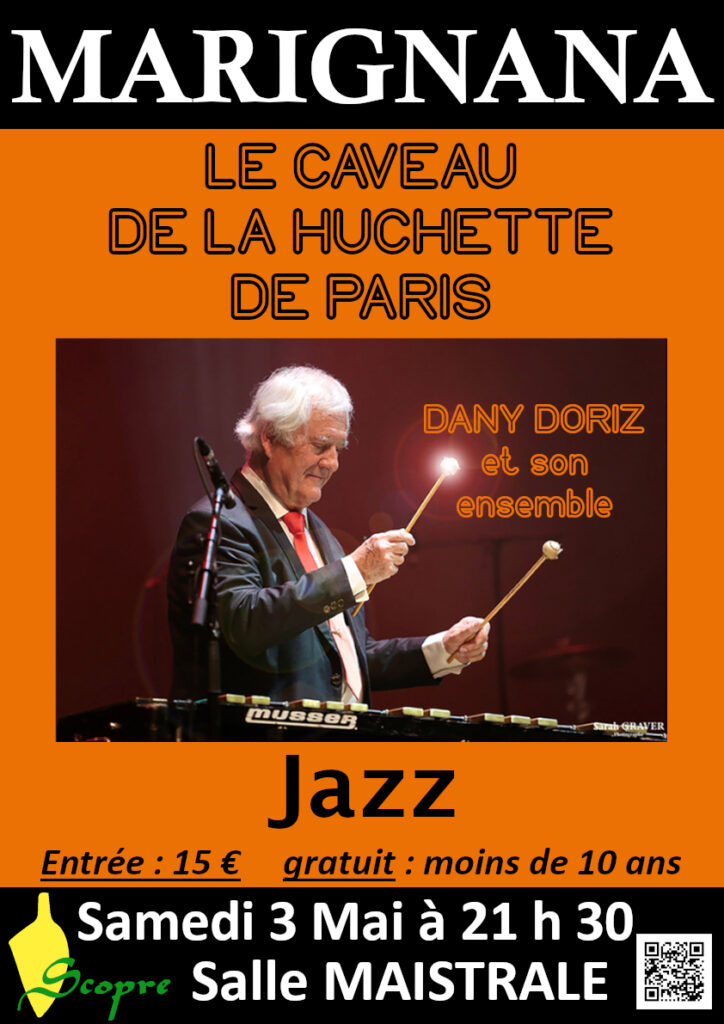 Concert de Jazz du Caveau de la Huchette de Paris, Dany Doriz et son ensemble - Salle Maistrale - Marignana