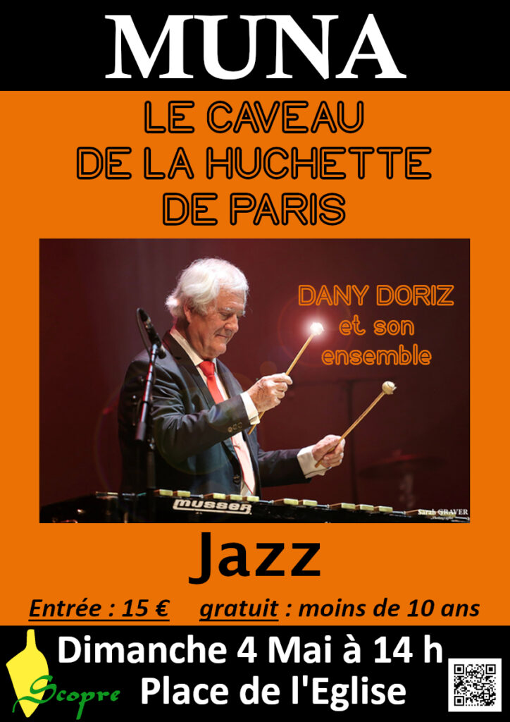 Concert de Jazz du Caveau de la Huchette de Paris, Dany Doriz et son ensemble - Place de l'église - Muna