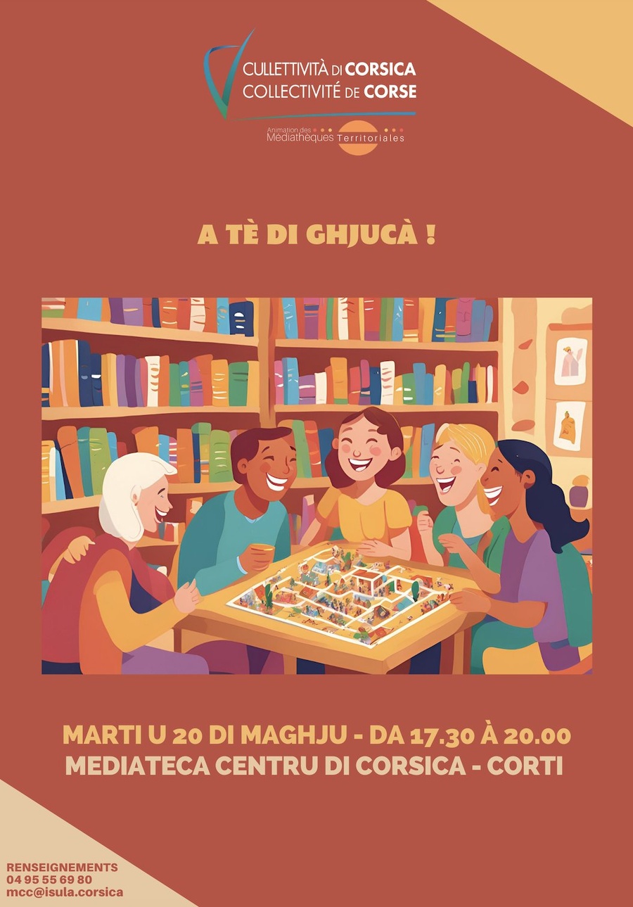 A tè di ghjucà ! : Jeux de société - Médiathèque Centre Corse - Corti
