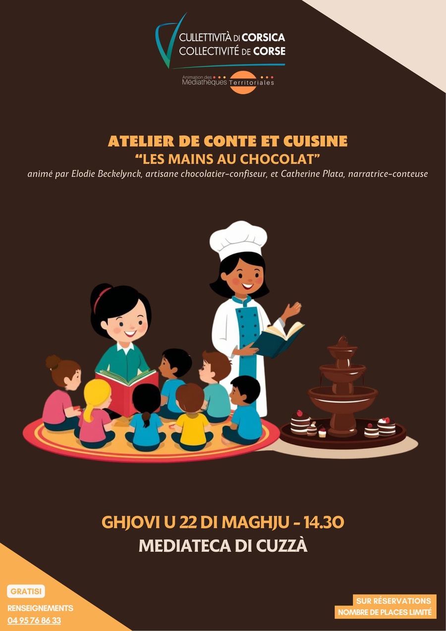 Atelier de conte et cuisine : “Les mains au chocolat” animé par Elodie Beckelynck, artisane chocolatier-confiseur, et Catherine Plata, narratrice-conteuse - Mediateca di Cuzzà