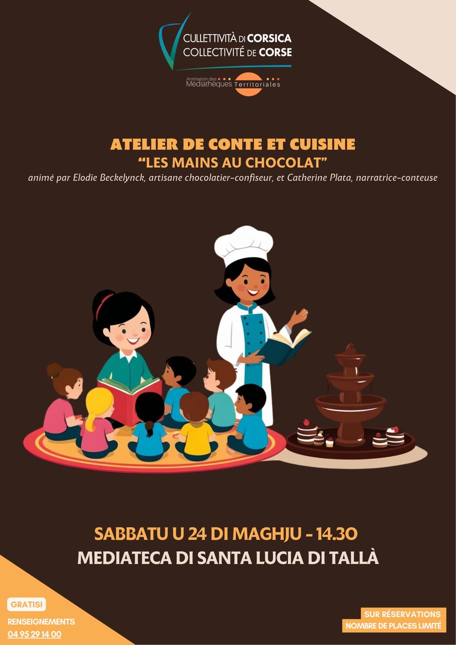 Atelier de conte et cuisine : “Les mains au chocolat” animé par Elodie Beckelynck, artisane chocolatier-confiseur, et Catherine Plata, narratrice-conteuse - Mediateca territuriale di Santa Lucia di Tallà